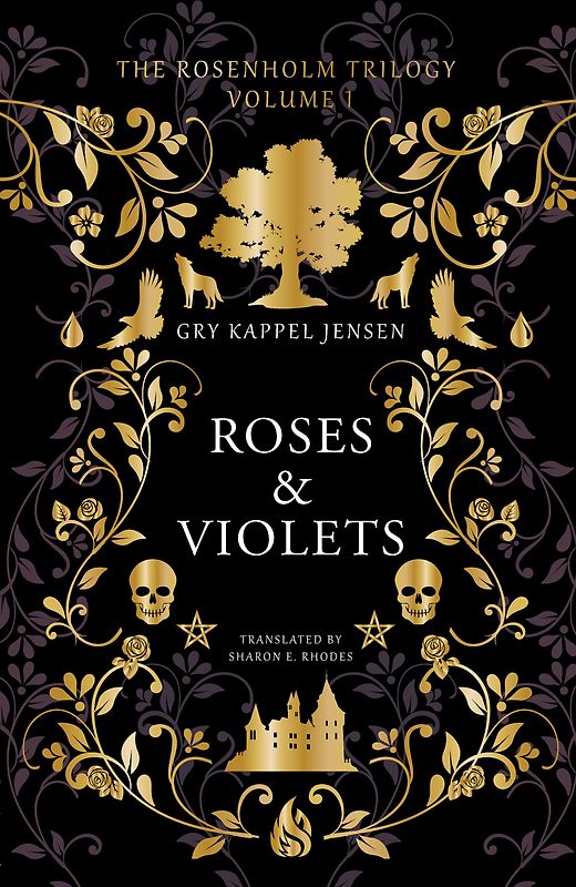 Rosenholm trilogy - Roses and Violets (#1)