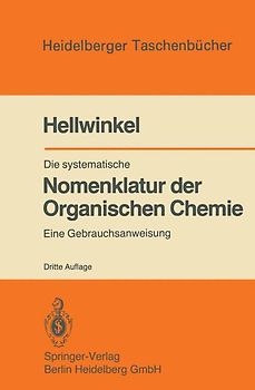Die systematische Nomenklatur der Organischen Chemie