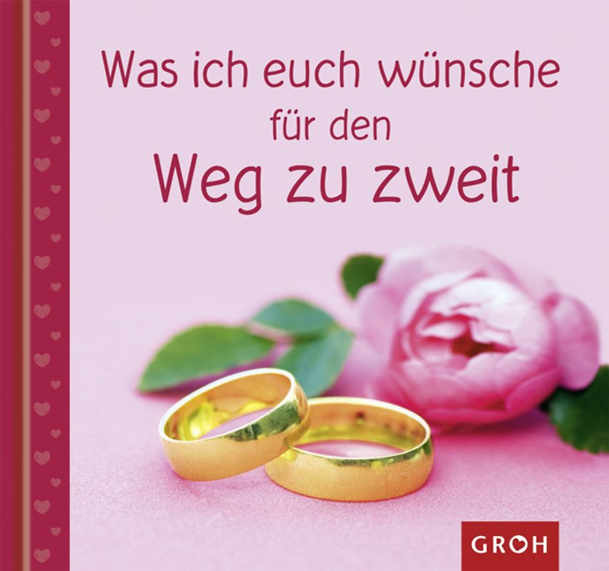 Was ich euch wünsche - für den Weg zu zweit