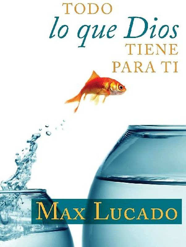 Todo Lo Que Dios Tiene Para Ti