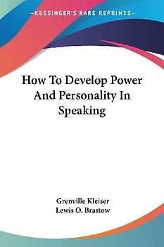 How To Develop Power And Personality In Speaking