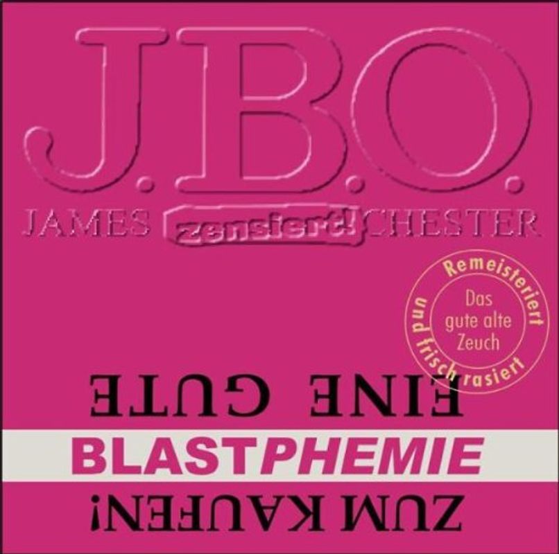 J.B.O. - Eine Gute Blastphemie Zum Kaufen!
