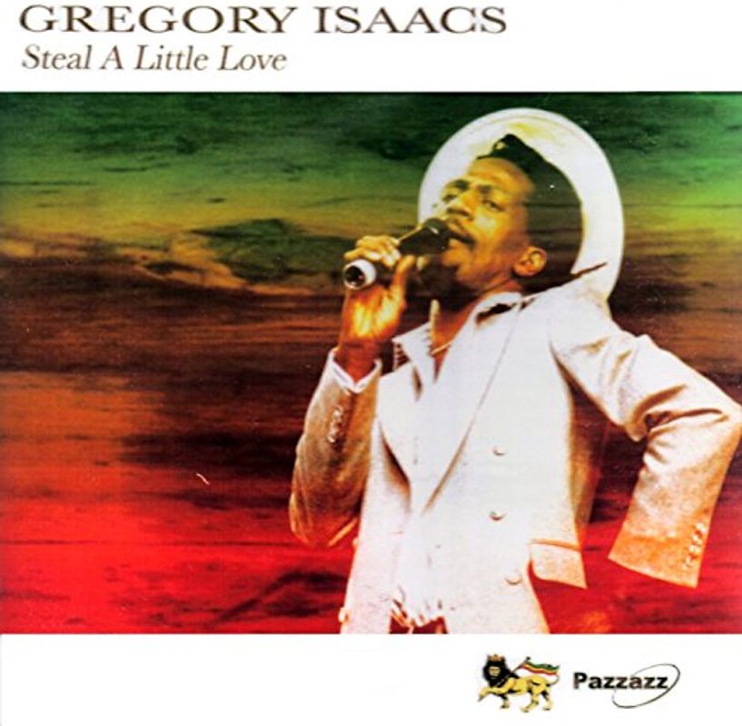 Gregory Isaacs - Steal a Little Love