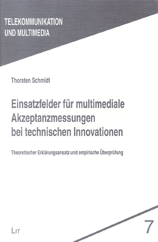 Einsatzfelder für multimediale Akzeptanzmessungen bei technischen Innovationen