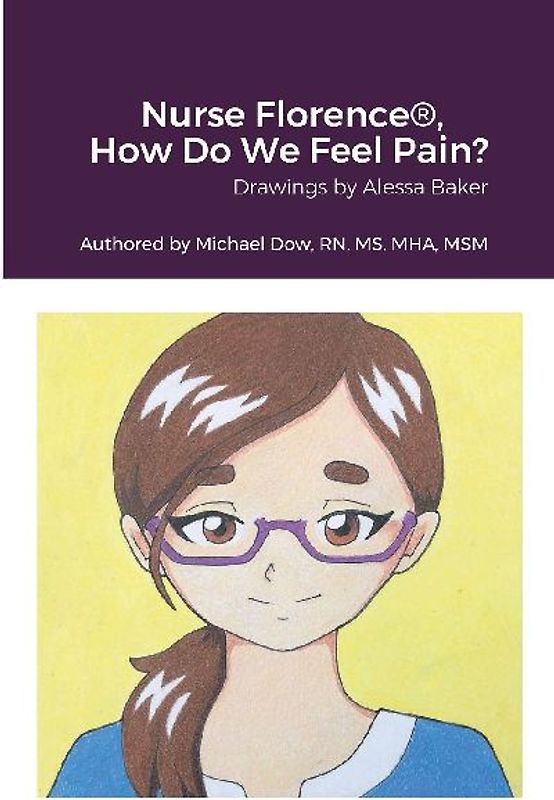 Nurse Florence®, How Do We Feel Pain?