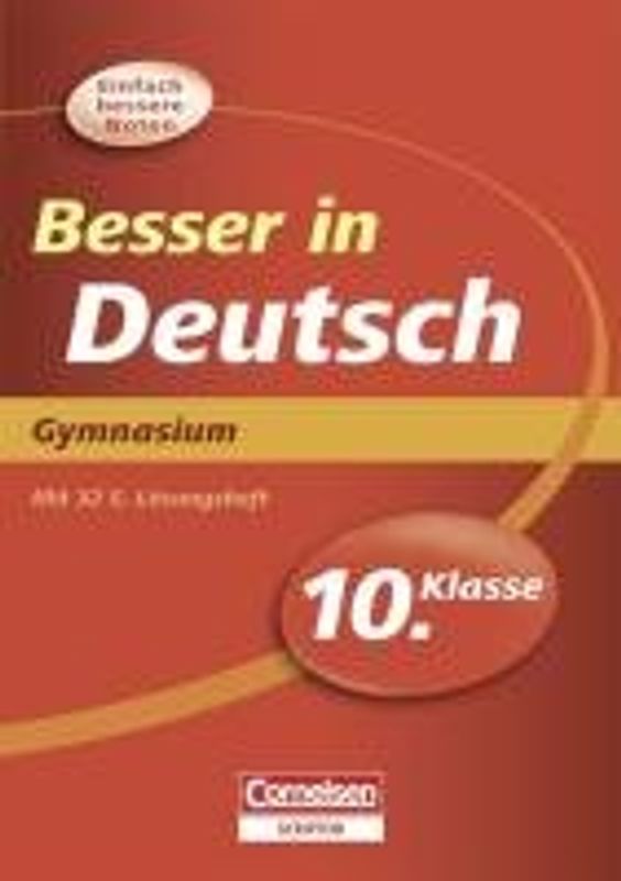 Besser in Deutsch - Gymnasium 10. Klasse