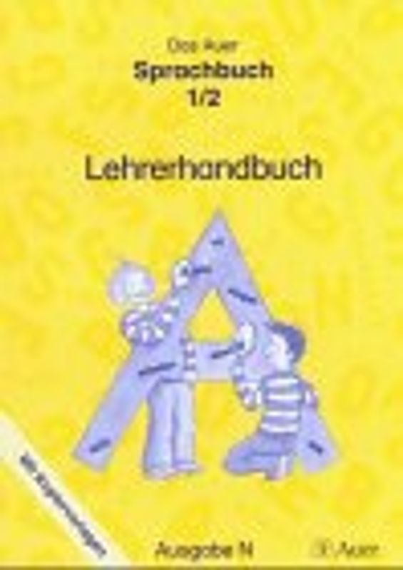 Das Auer Sprachbuch 1/2 - Ausgabe N