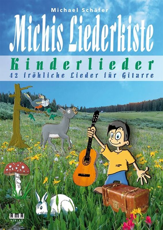Michis Liederkiste: Kinderlieder für Gitarre
