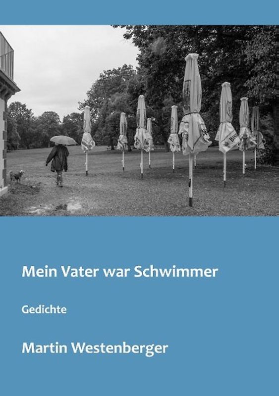 Mein Vater war Schwimmer