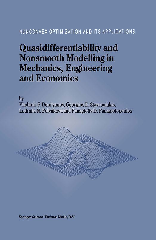 Quasidifferentiability and Nonsmooth Modelling in Mechanics, Engineering and Economics