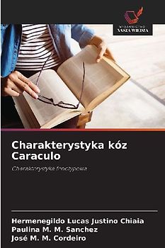 Charakterystyka kóz Caraculo