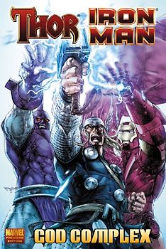 Thor / Iron Man: God Complex (Marvel Premiere Editions)