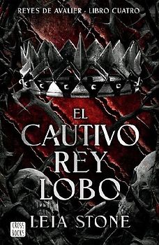 El Cautivo Rey Lobo / The Forbidden Wolf King