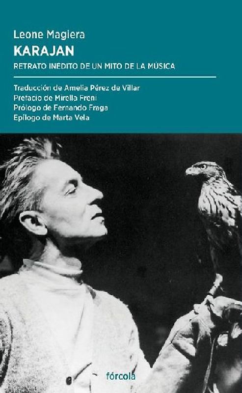 Karajan : retrato inédito de un mito de la música