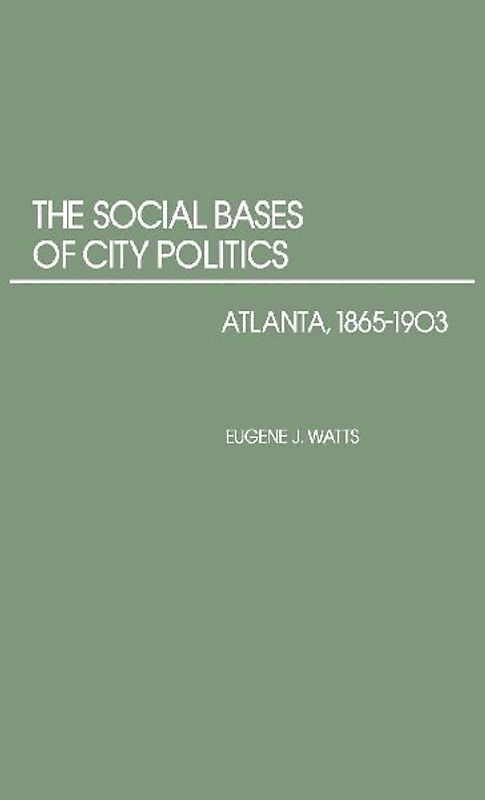 The Social Bases of City Politics