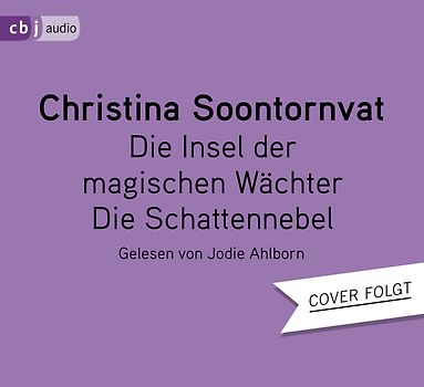 Die Insel der magischen Wächter – Die Schattennebel