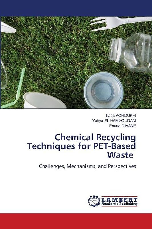 Chemical Recycling Techniques for PET-Based Waste