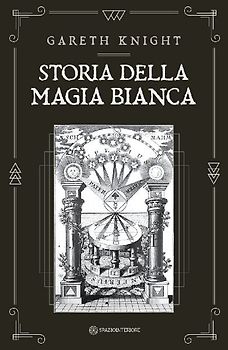 Storia della magia bianca