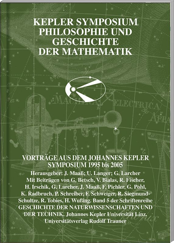 Kepler Symposium Philosophie und Geschichte der Mathematik