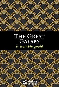 THE GREAT GATSBY (COLECCION ENGLISH CLASSIC BOOKS, Band 1)