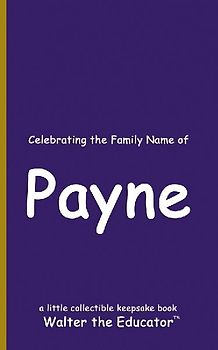 Celebrating the Family Name of Payne