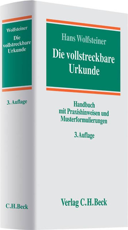 Die vollstreckbare Urkunde