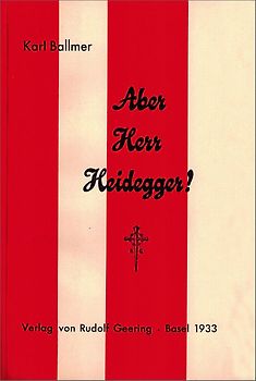 Aber Herr Heidegger!