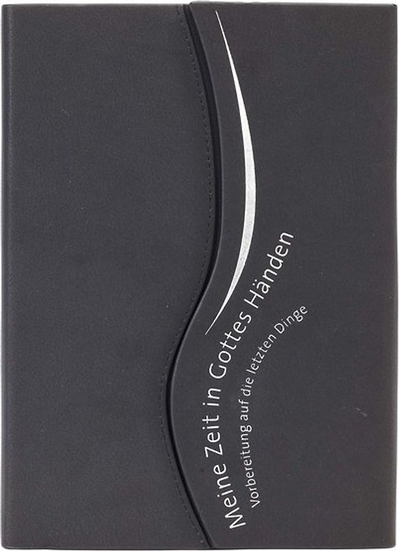 Meine Zeit in Gottes Händen