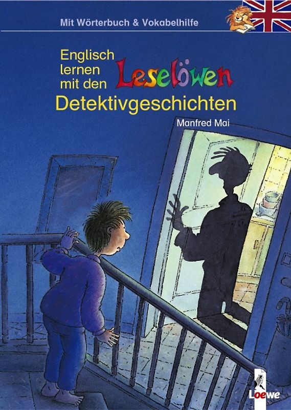 Englisch lernen mit den Leselöwen - Detektivgeschichten