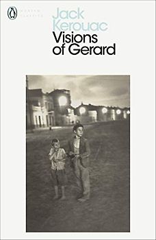 Visions of Gerard: Jack Kerouac (Penguin Modern Classics)