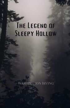The Legend of Sleepy Hollow
