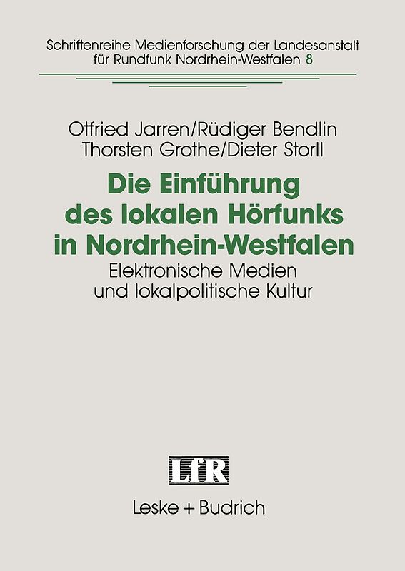 Die Einführung des lokalen Hörfunks in Nordrhein-Westfalen