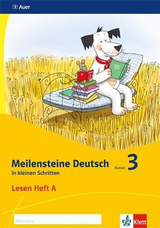 Meilensteine Deutsch in kleinen Schritten 3. Lesestrategien - Ausgabe ab 2017: Heft A Klasse 3