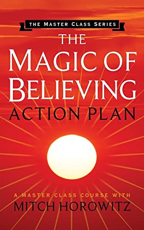 The Magic of Believing Action Plan