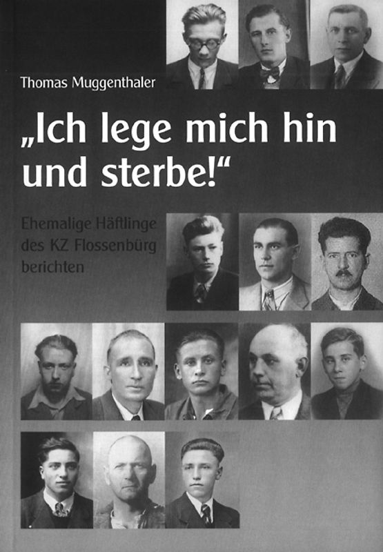 "Ich lege mich hin und sterbe!"