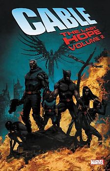 Cable: The Last Hope Vol. 2