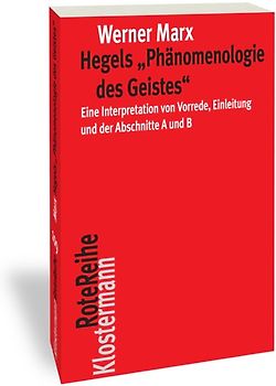 Hegels "Phänomenologie des Geistes"