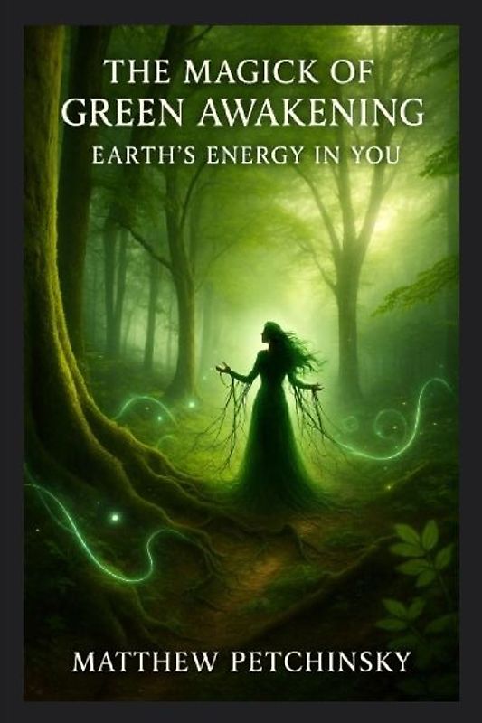 The Magick of Green