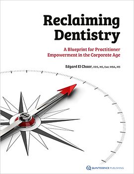 Reclaiming Dentistry