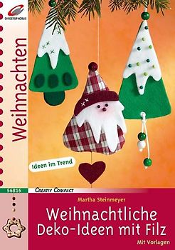 Weihnachtliche Deko-Ideen mit Filz