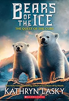The Quest of the Cubs (Bears of the Ice #1)