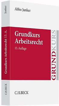 Grundkurs Arbeitsrecht