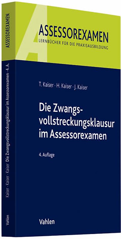 Die Zwangsvollstreckungsklausur im Assessorexamen