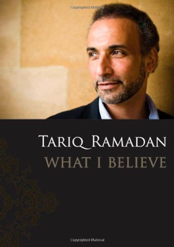 What I Believe - Tariq Ramadan