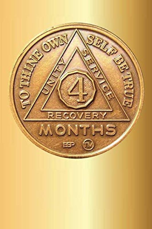 4 Month AA Chip: Blank Lined Notebook, Journal or Diary