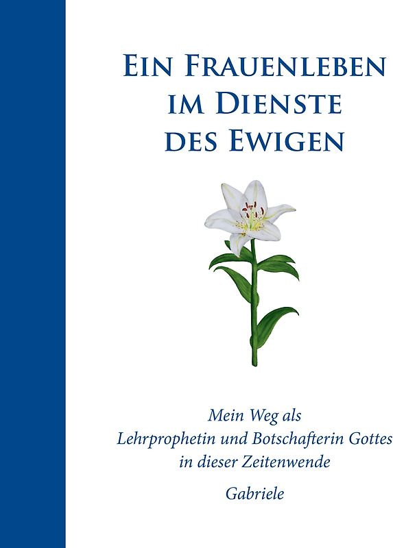 Una vida de mujer al servicio del Eterno
