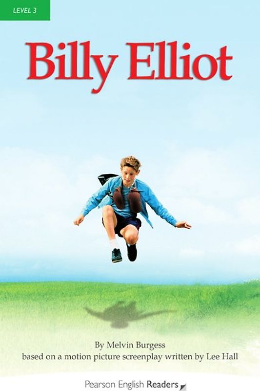 Billy Elliot - Leichte Englisch-Lektüre (A2)