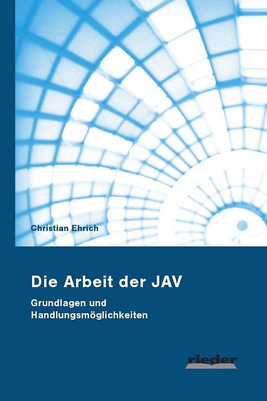 Die Arbeit der JAV