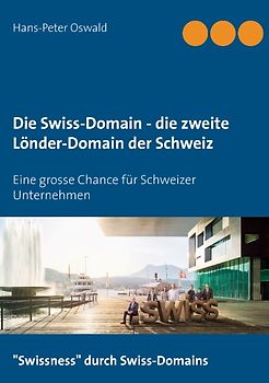 Die Swiss-Domain - die zweite Länder-Domain der Schweiz