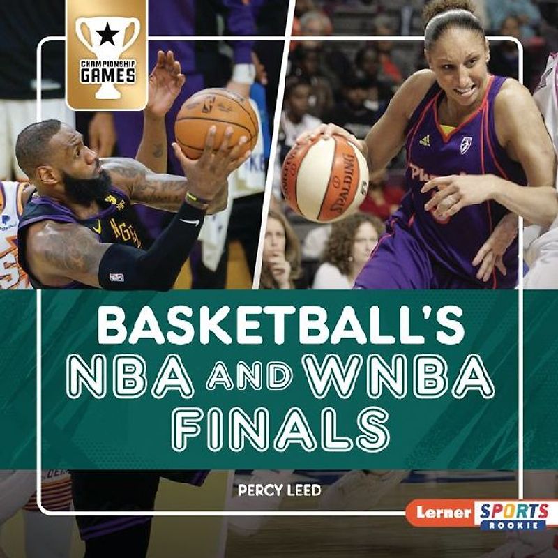Basketball's NBA and WNBA Finals
